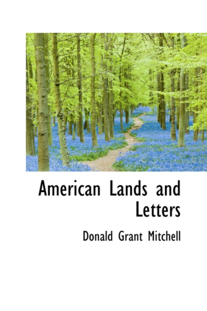 American Lands and Letters, Hardback Book