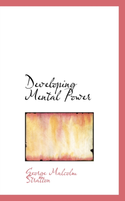 Developing Mental Power, Paperback / softback Book