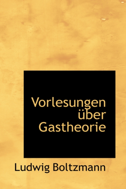 Vorlesungen Uber Gastheorie, Paperback / softback Book