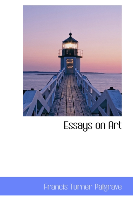 Essays on Art, Hardback Book