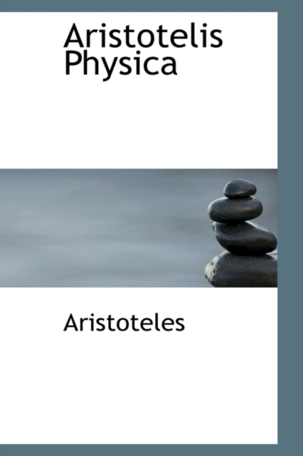 Aristotelis Physica, Paperback / softback Book