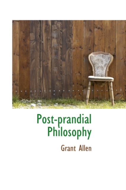 Post-Prandial Philosophy, Paperback / softback Book