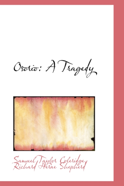 Osorio : A Tragedy, Paperback / softback Book