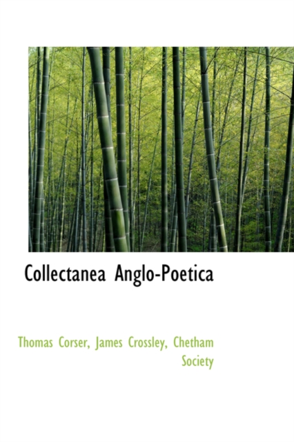 Collectanea Anglo-Poetica, Paperback / softback Book
