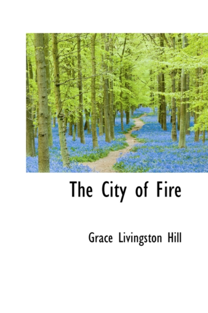 The City of Fire, Hardback Book