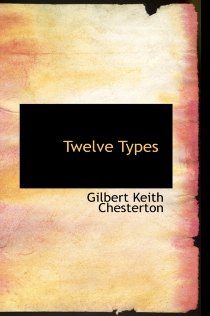 Twelve Types, Paperback / softback Book
