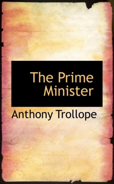 The Prime Minister, Hardback Book