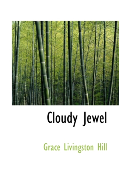 Cloudy Jewel, Hardback Book