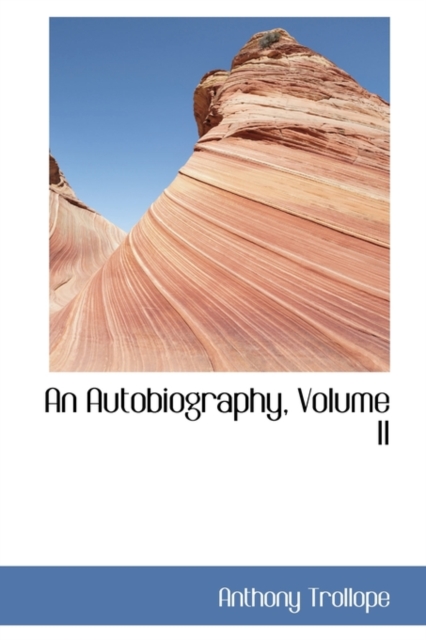 An Autobiography, Volume II, Paperback / softback Book
