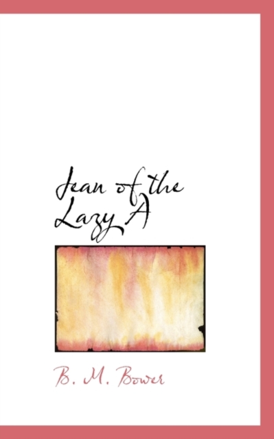 Jean of the Lazy a, Hardback Book
