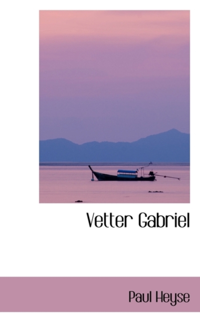 Vetter Gabriel, Paperback / softback Book