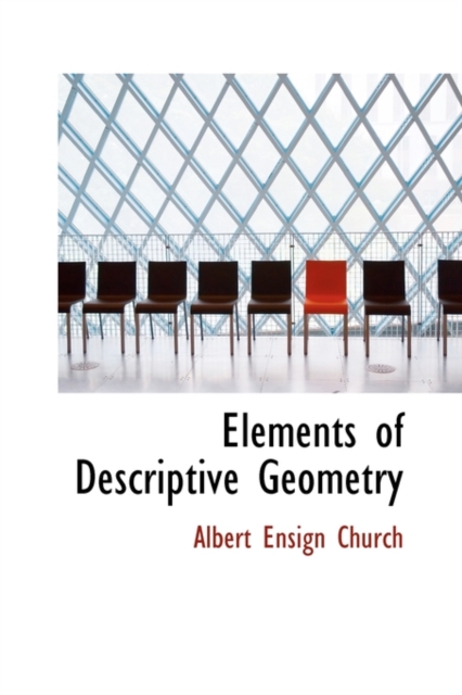 Elements of Descriptive Geometry, Paperback / softback Book