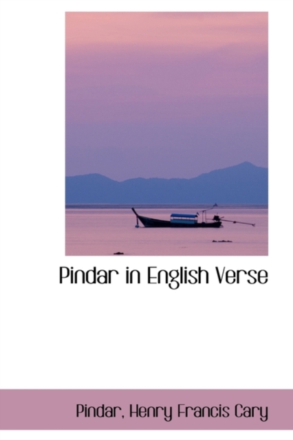 Pindar in English Verse, Paperback / softback Book