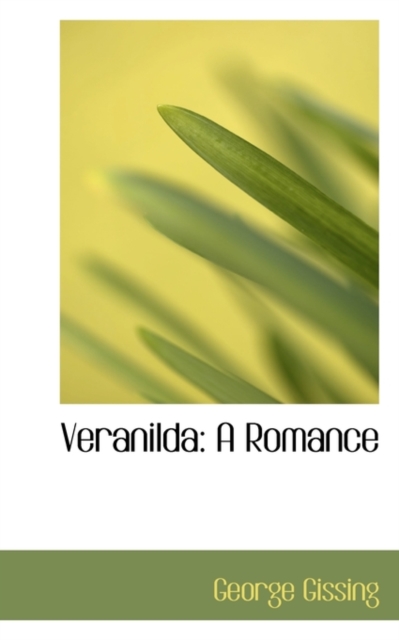 Veranilda : A Romance, Hardback Book