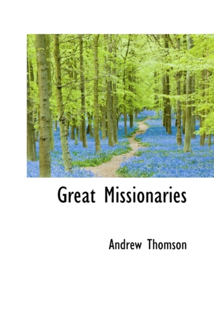Great Missionaries, Hardback Book