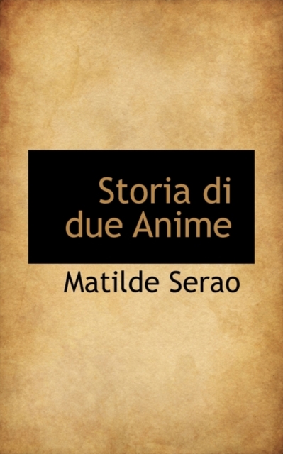 Storia Di Due Anime, Paperback / softback Book