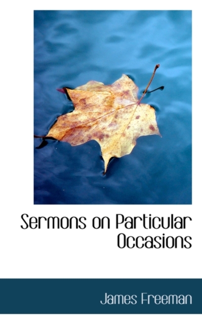 Sermons on Particular Occasions, Paperback / softback Book