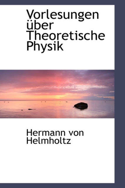 Vorlesungen Uber Theoretische Physik, Paperback / softback Book