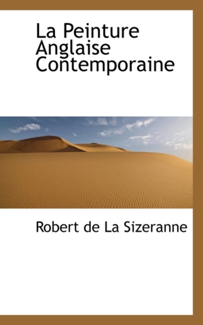 La Peinture Anglaise Contemporaine, Paperback / softback Book