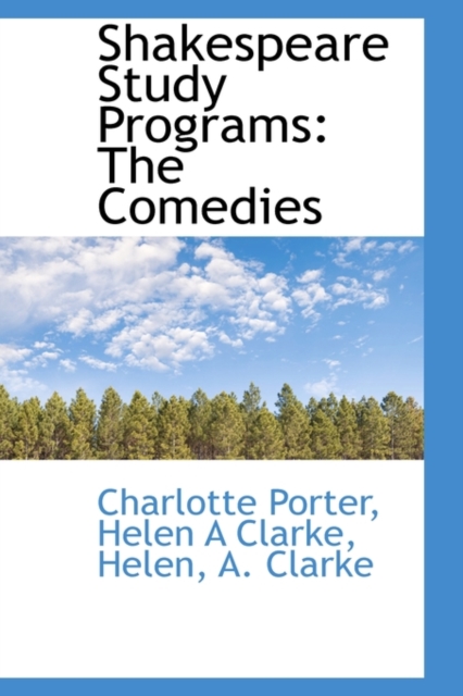 Shakespeare Study Programs : The Comedies, Paperback / softback Book