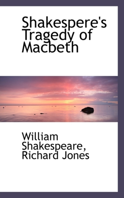 Shakespere's Tragedy of Macbeth, Hardback Book