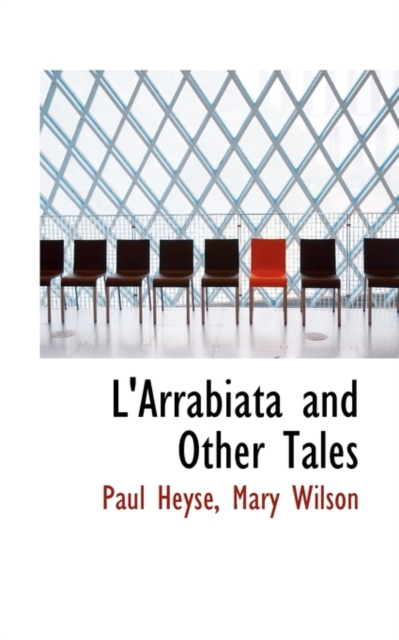 L'Arrabiata and Other Tales, Hardback Book