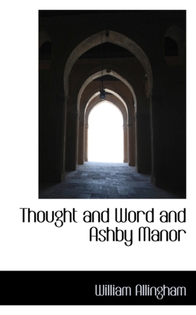 Thought and Word and Ashby Manor, Paperback / softback Book