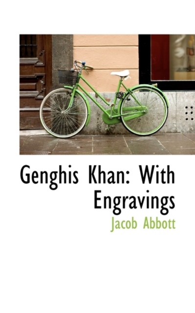Genghis Khan : With Engravings, Paperback / softback Book