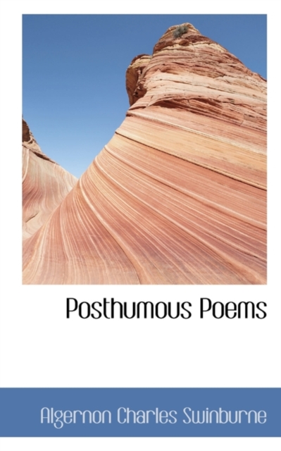 Posthumous Poems, Hardback Book