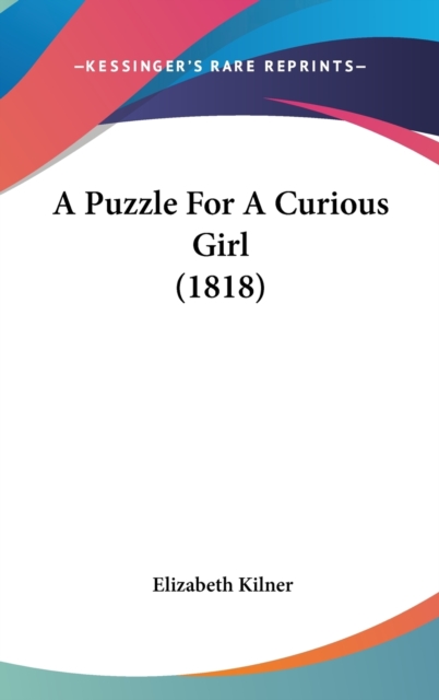 A Puzzle For A Curious Girl (1818),  Book