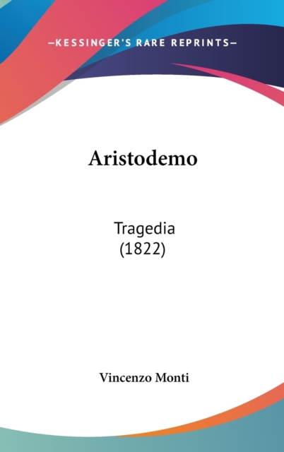 Aristodemo: Tragedia (1822), Hardback Book