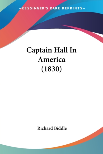 Captain Hall In America (1830), Paperback / softback Book