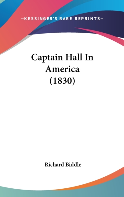 Captain Hall In America (1830),  Book