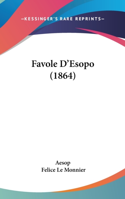 Favole D'Esopo (1864),  Book