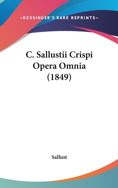 C. Sallustii Crispi Opera Omnia (1849),  Book