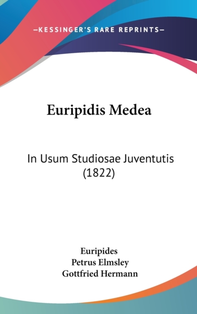Euripidis Medea : In Usum Studiosae Juventutis (1822),  Book