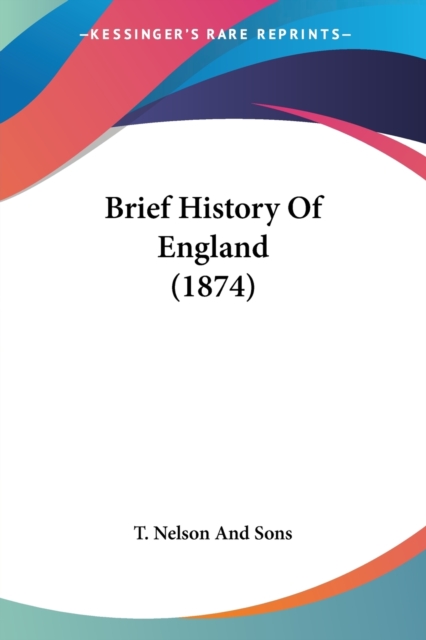Brief History Of England (1874), Paperback / softback Book