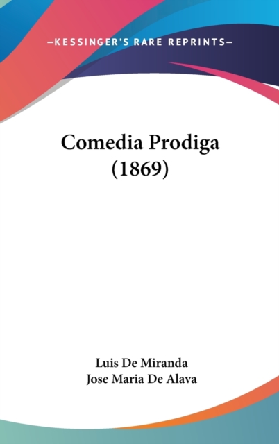 Comedia Prodiga (1869),  Book