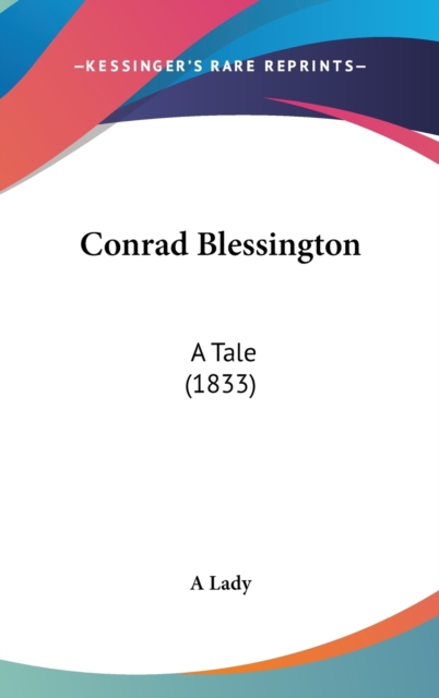 Conrad Blessington : A Tale (1833),  Book