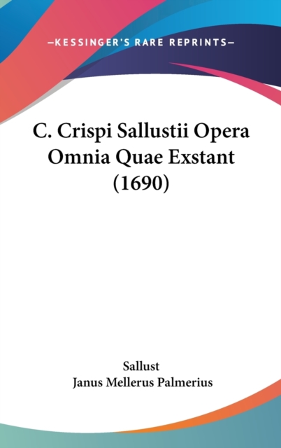 C. Crispi Sallustii Opera Omnia Quae Exstant (1690),  Book