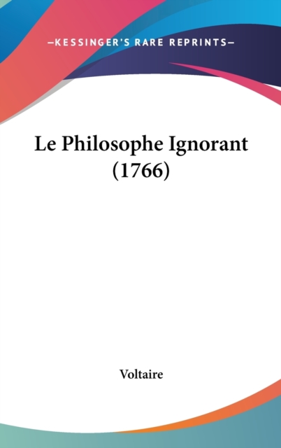 Le Philosophe Ignorant (1766),  Book