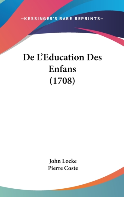 De L'Education Des Enfans (1708),  Book