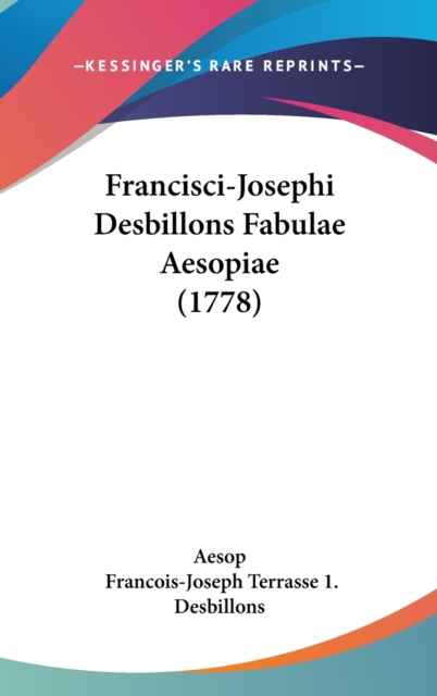 Francisci-Josephi Desbillons Fabulae Aesopiae (1778),  Book