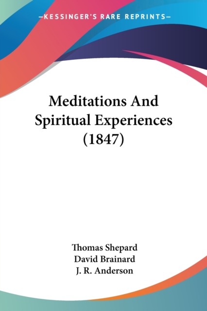 Meditations And Spiritual Experiences (1847), Paperback / softback Book