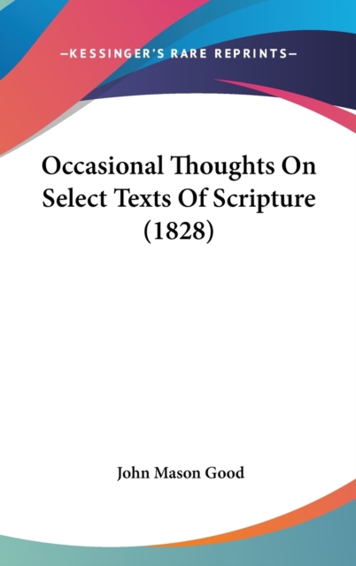 Occasional Thoughts On Select Texts Of Scripture (1828),  Book