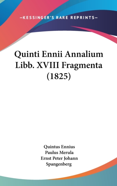 Quinti Ennii Annalium Libb. XVIII Fragmenta (1825),  Book