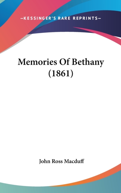 Memories Of Bethany (1861),  Book