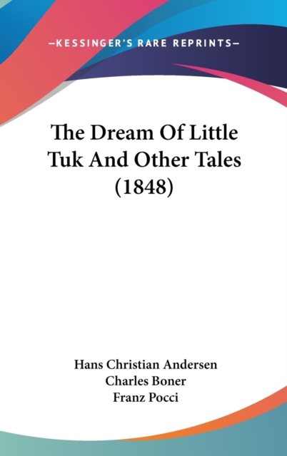 The Dream Of Little Tuk And Other Tales (1848),  Book