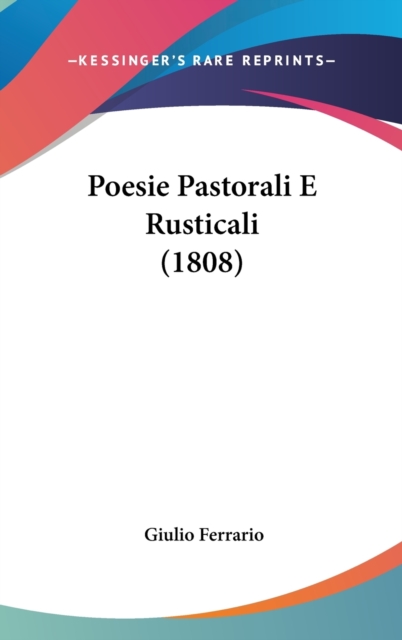Poesie Pastorali E Rusticali (1808),  Book