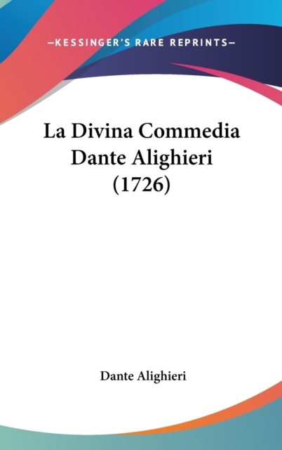 La Divina Commedia Dante Alighieri (1726),  Book